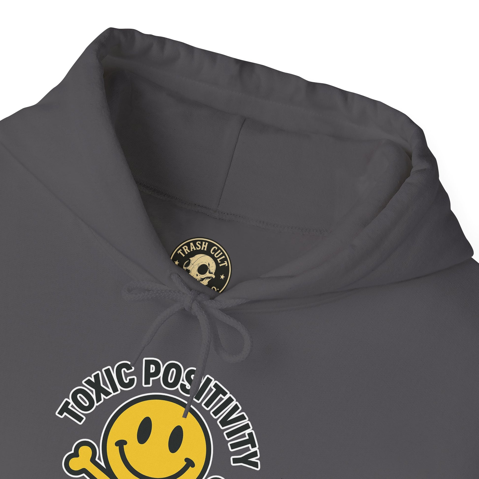 Toxic Positivity Hoodie | Unisex Hooded Sweatshirt | Comfortable Casual Wear, Gift for Friends, Positive Vibes, Streetwear Style