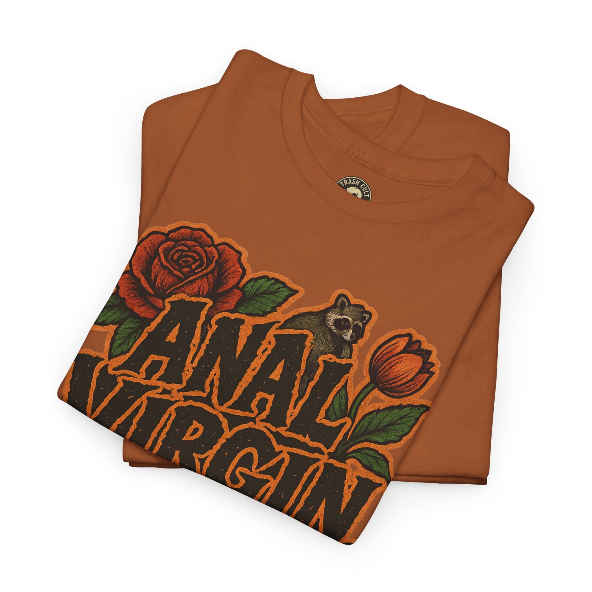 Anal Virgin Bold Floral Trashcore Tee – Funny Raccoon Shirt – Gildan 5000