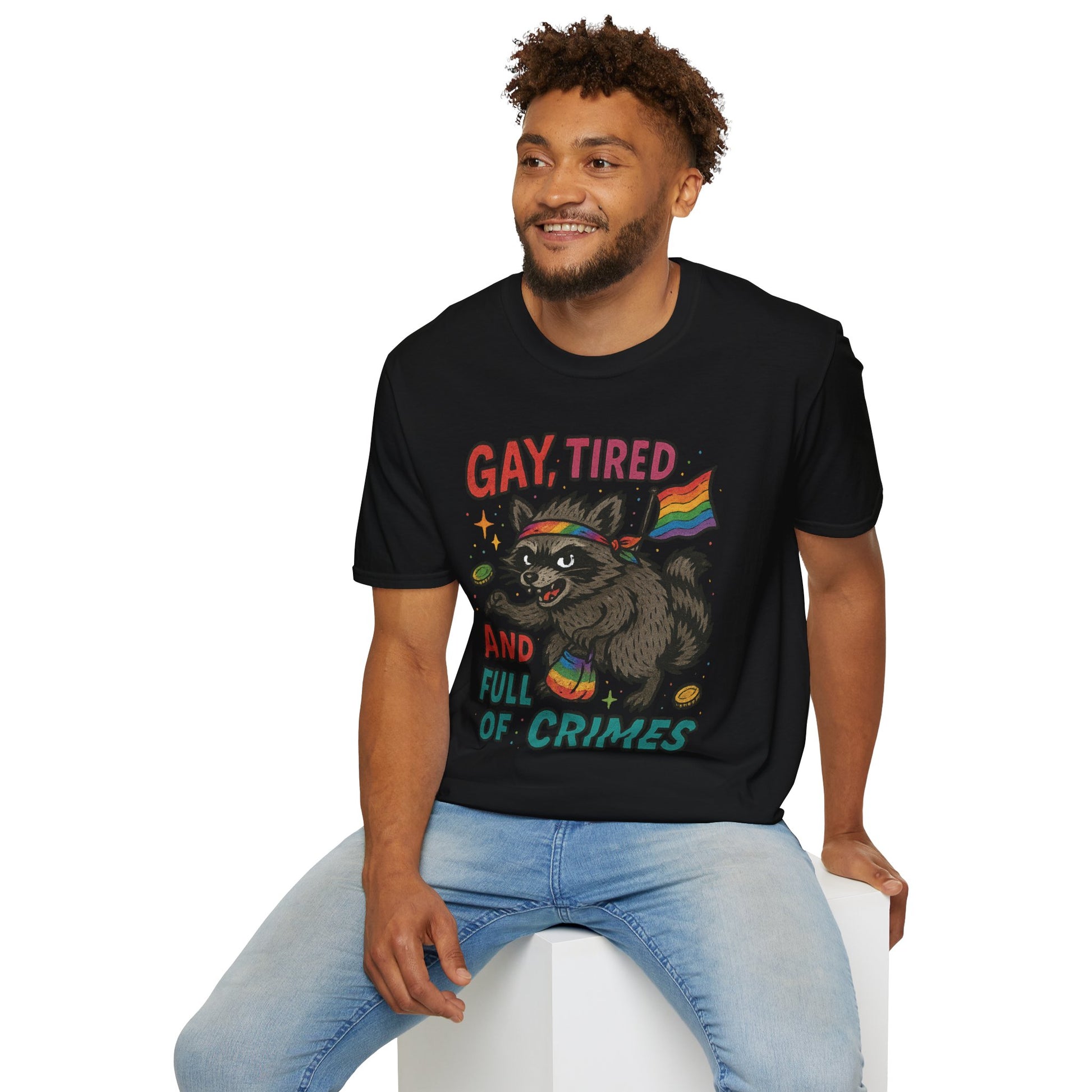 Gay, Tired, and Full of Crimes Raccoon Pride T-Shirt – Gildan Softstyle Unisex Tee