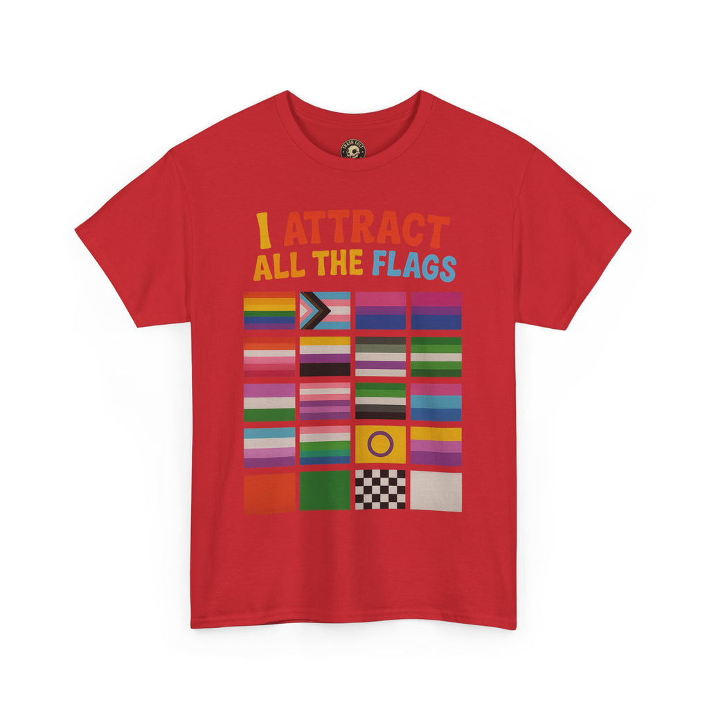 I Attract All The Flags LGBTQ Pride T-Shirt – Funny Inclusivity Shirt – Gildan 5000