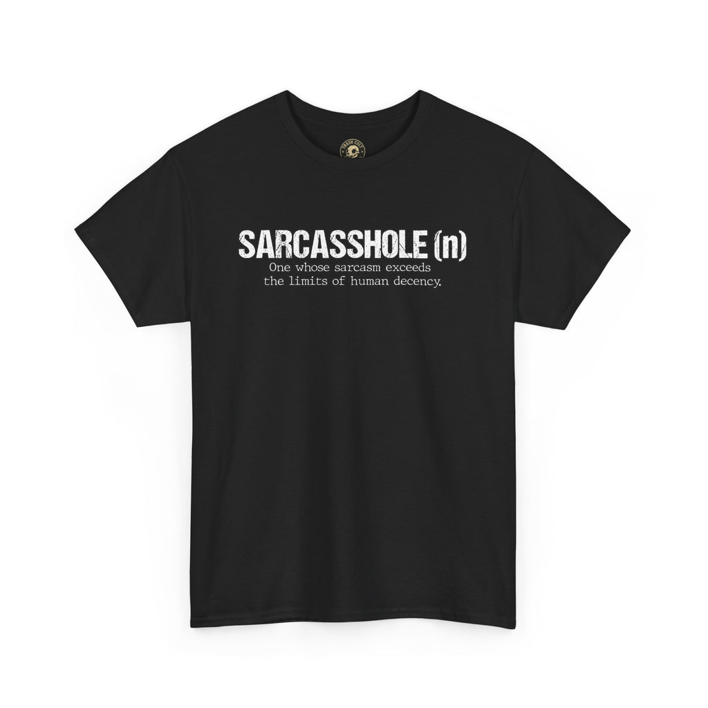 Sarcasshole Definition T-Shirt – Funny Sarcasm Graphic Tee