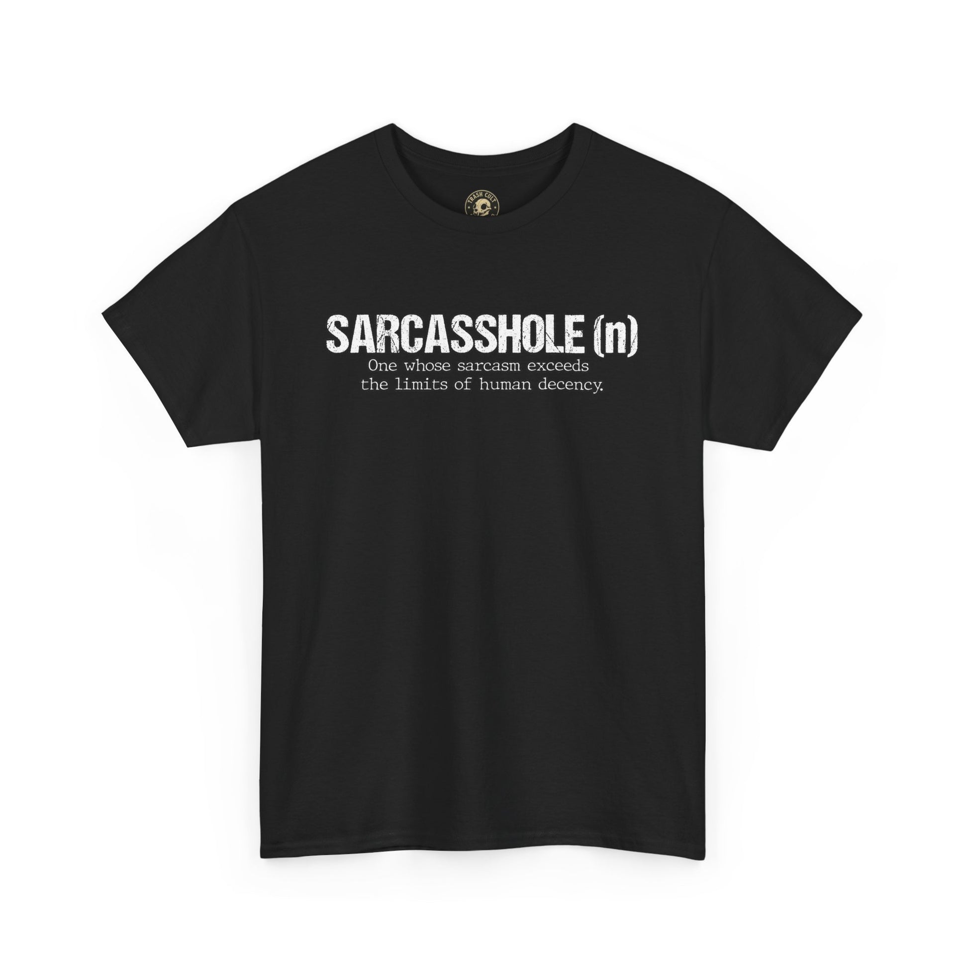 Sarcasshole Definition T-Shirt – Funny Sarcasm Graphic Tee
