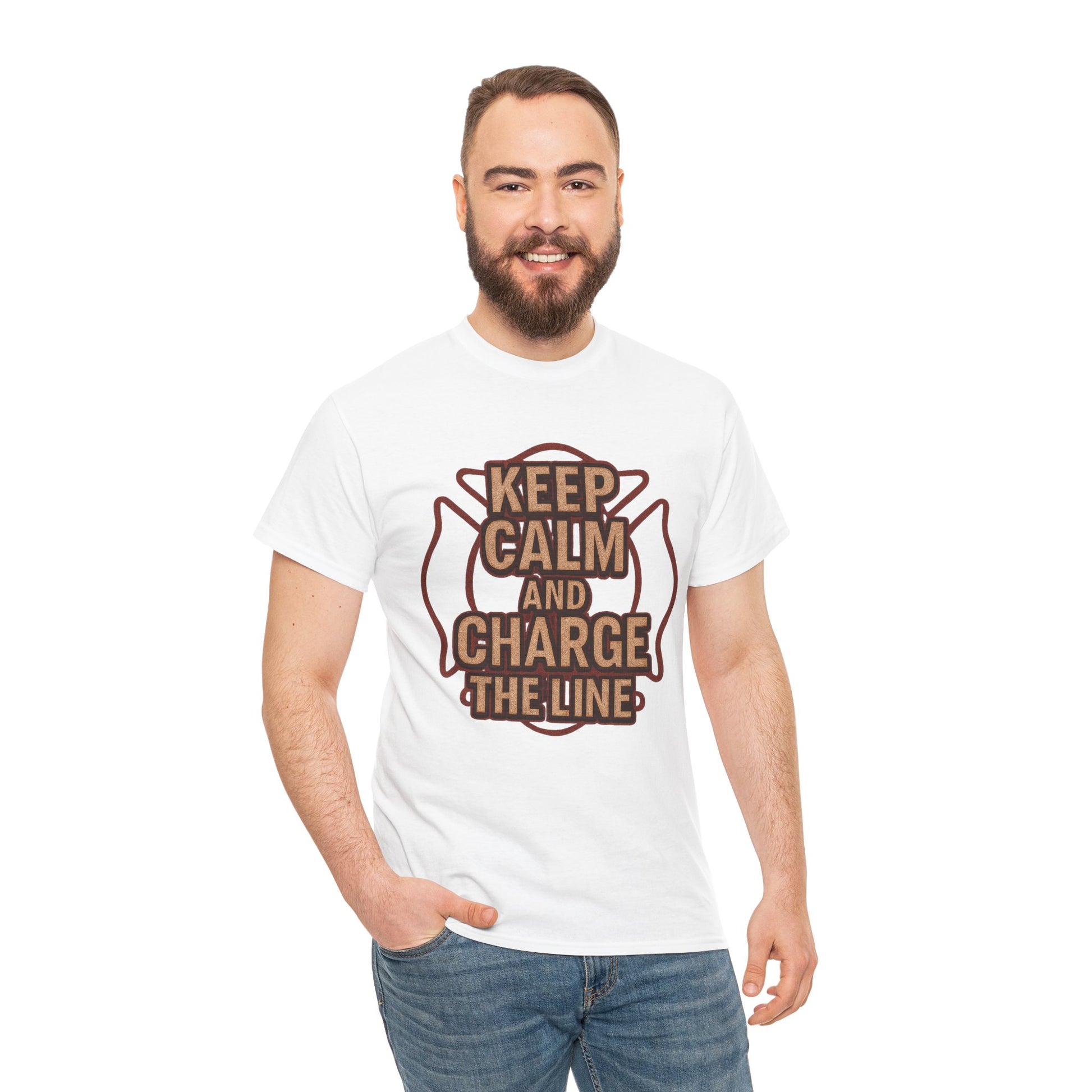 Keep Calm and Charge the Line Firefighter Shirt – Gildan 5000 Tee