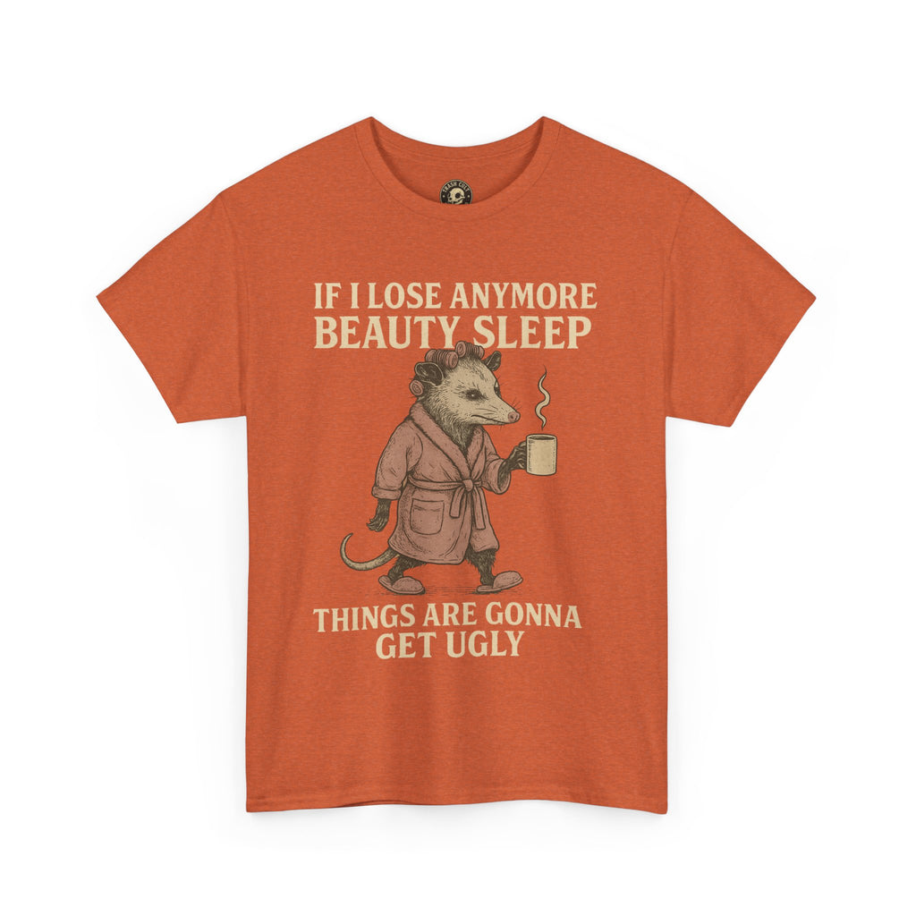 Funny Unisex Heavy Cotton Tee - "If I Lose Anymore Beauty Sleep, Things Are Gonna Get Ugly" - Gift, Sleepwear, Humor, Casual Wear, [...]