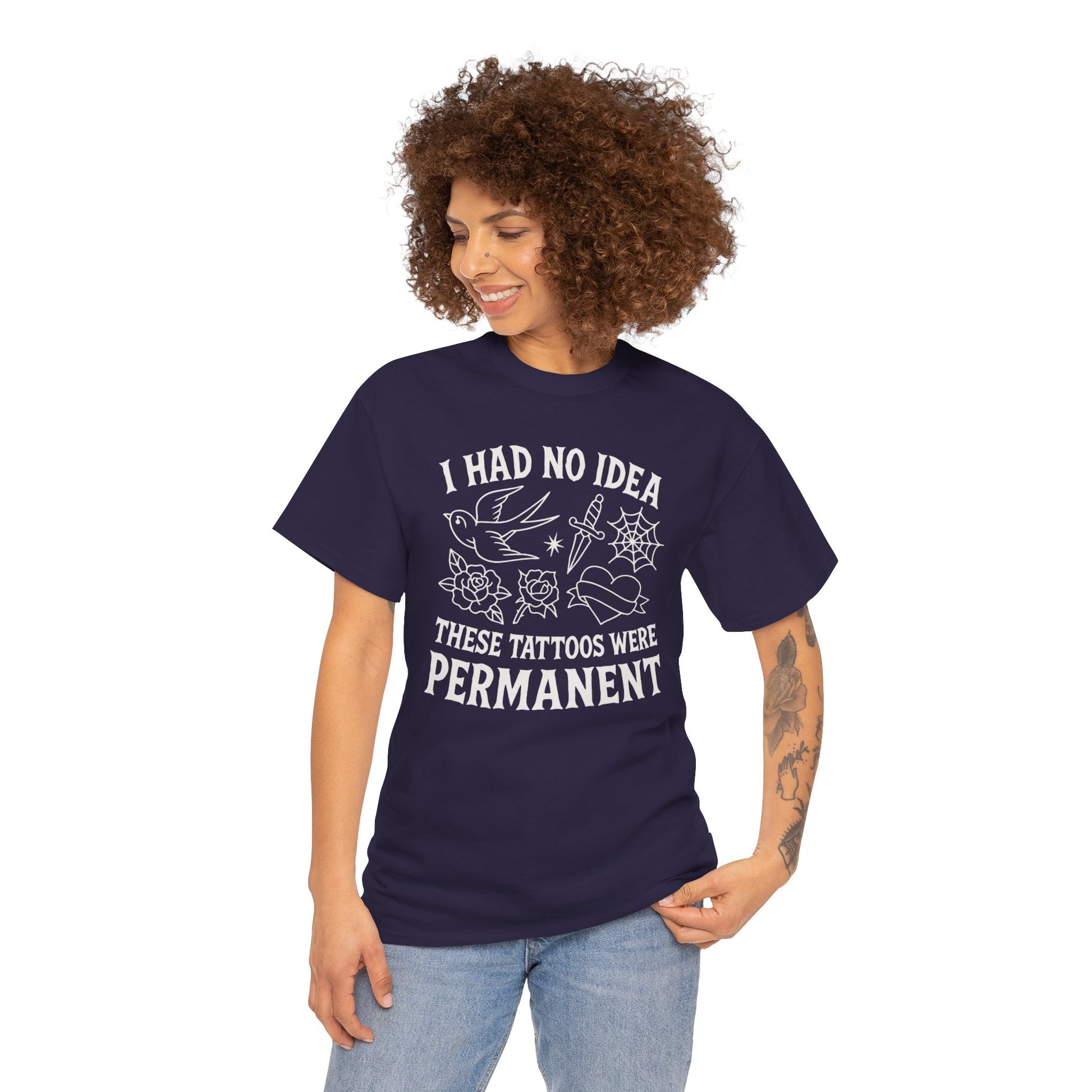 I Had No Idea These Tattoos Were Permanent Shirt – Funny Tattoo Flash Tee – Gildan 5000