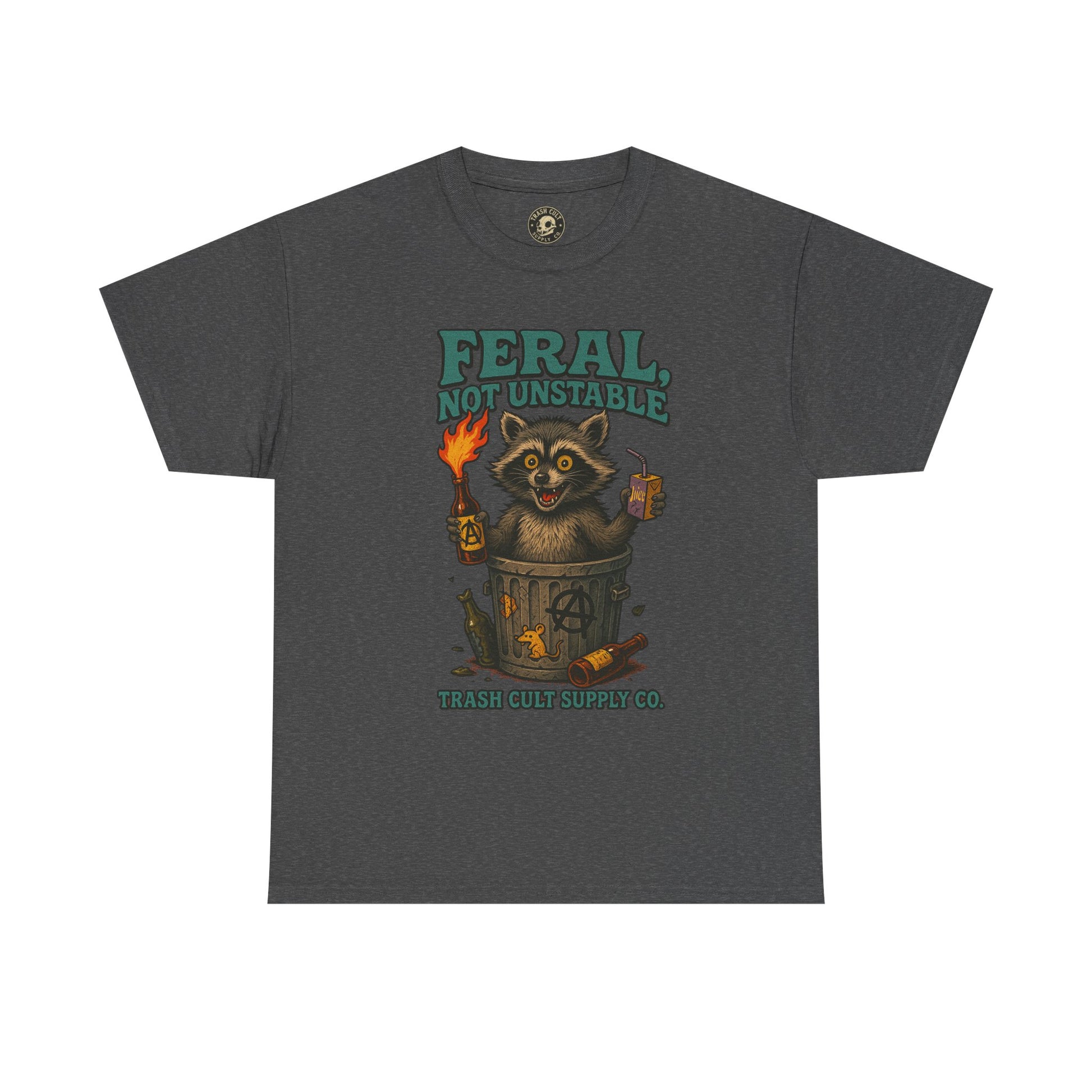 Feral Not Unstable Tee, Streetwear Tee, Graphic Shirt, Funny T-Shirt, Humor Clothing, Unique Gift
