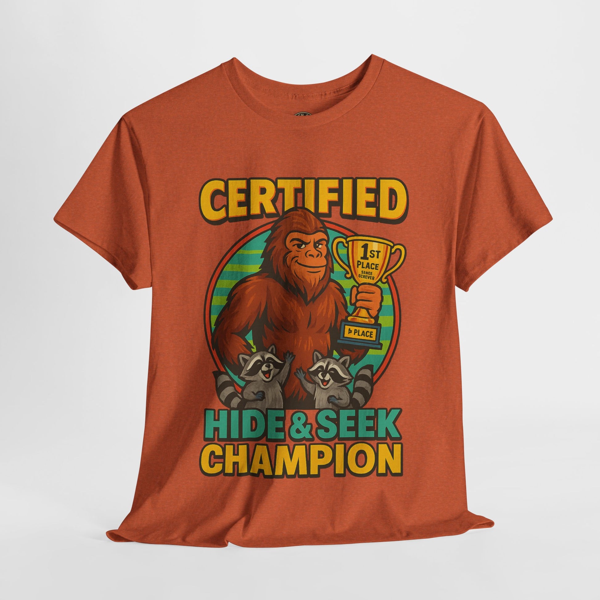 Certified Hide & Seek Champion Bigfoot T-Shirt – Funny Cryptid Shirt – Raccoon Forest Meme Tee – Gildan 5000
