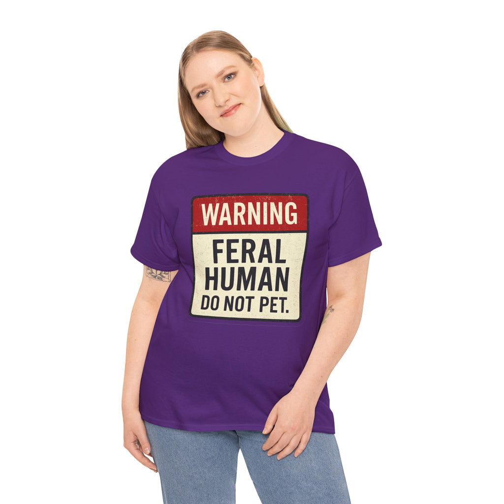 Warning Feral Human Tee: Unisex Humorous Cotton Shirt, Gift for Animal Lovers, Funny Tee, Unique Statement Apparel, Casual Wear, [...]