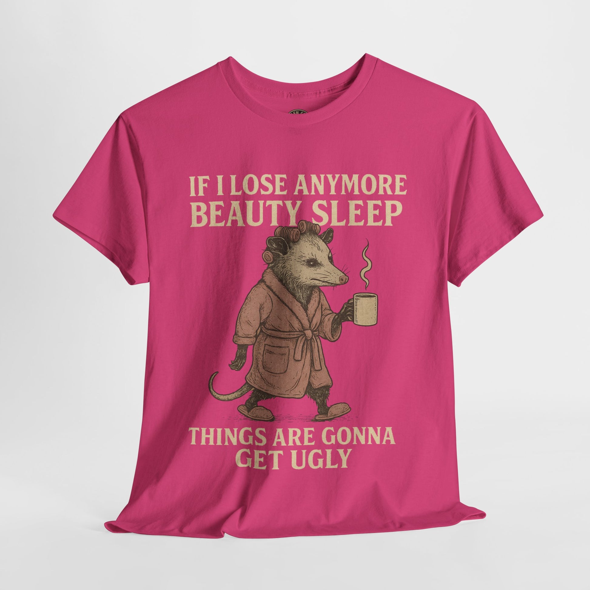 Funny Unisex Heavy Cotton Tee - "If I Lose Anymore Beauty Sleep, Things Are Gonna Get Ugly" - Gift, Sleepwear, Humor, Casual Wear, [...]