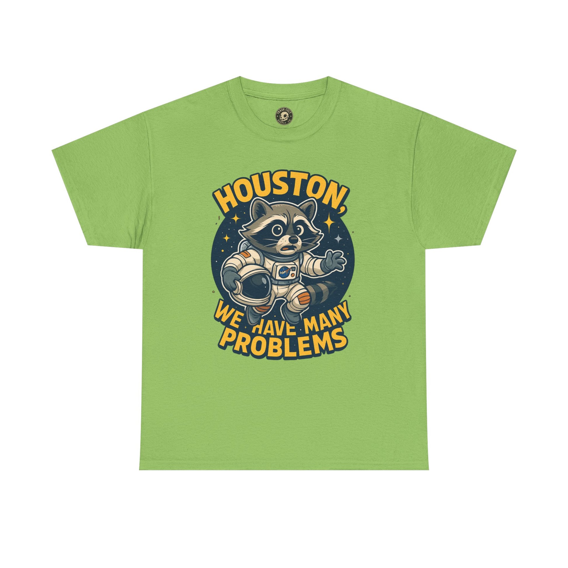 Houston We Have Many Problems T-Shirt, Unisex Graphic Tee, Space-Themed Apparel, Funny Gift for Astronaut Lovers, Casual Wear, Nerdy T-Shirt