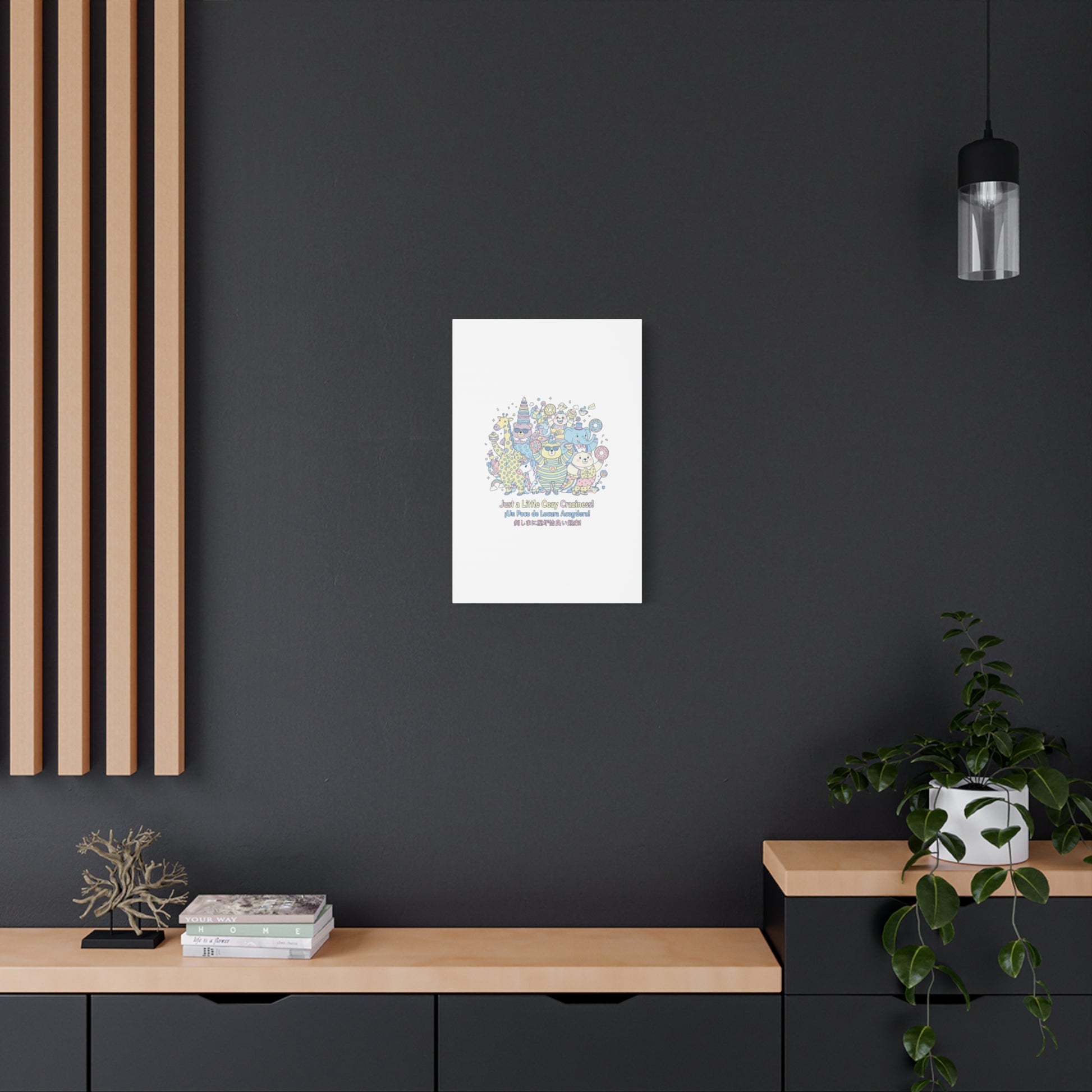 Cozy Craziness Canvas | mildly unhinged cute, whimsical weird