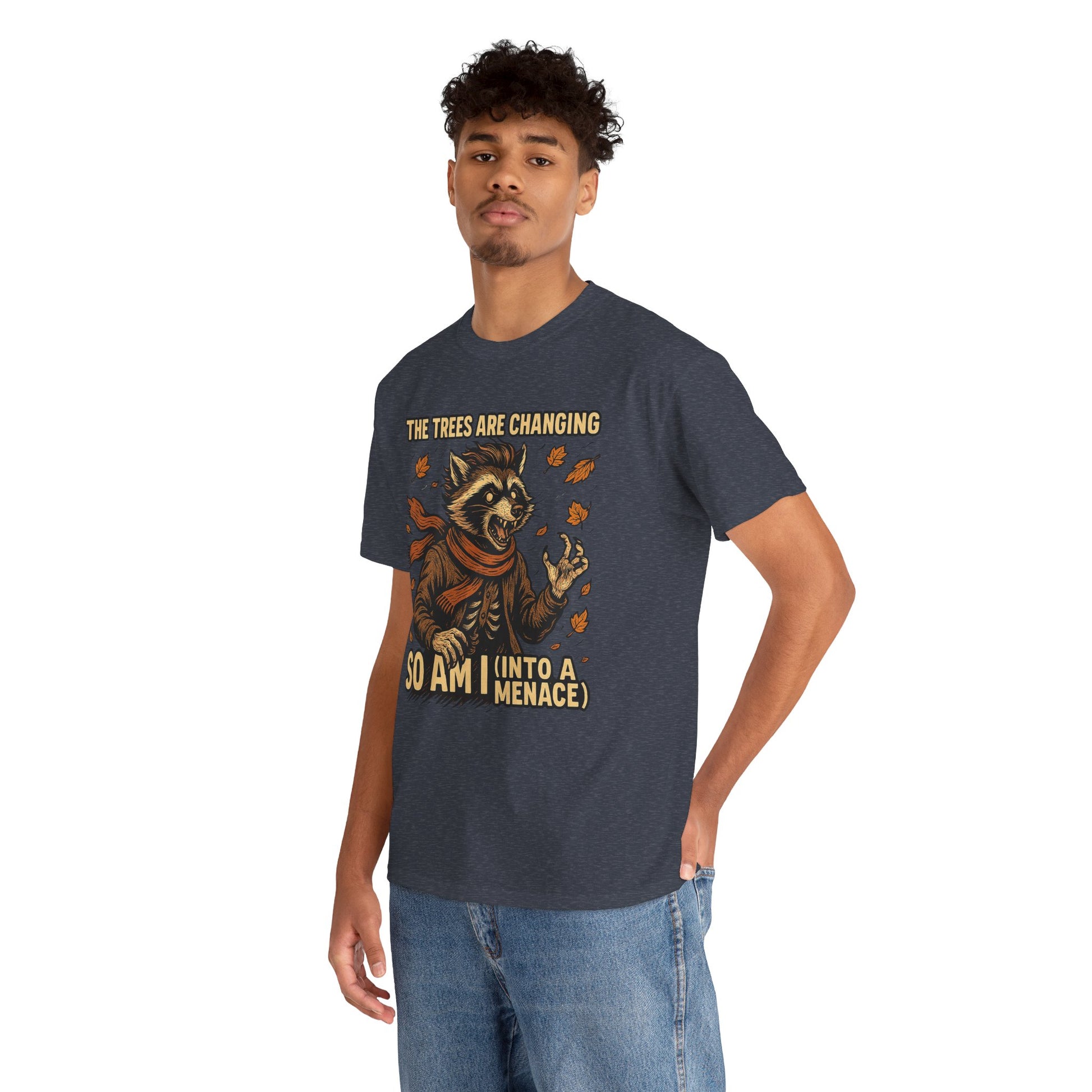 So Am I (Into a Menace) Shirt – Raccoon Transformation Fall Tee – The Trees Are Changing T-Shirt – Fall of Humanity Collection – Trash Cult Supply Co.