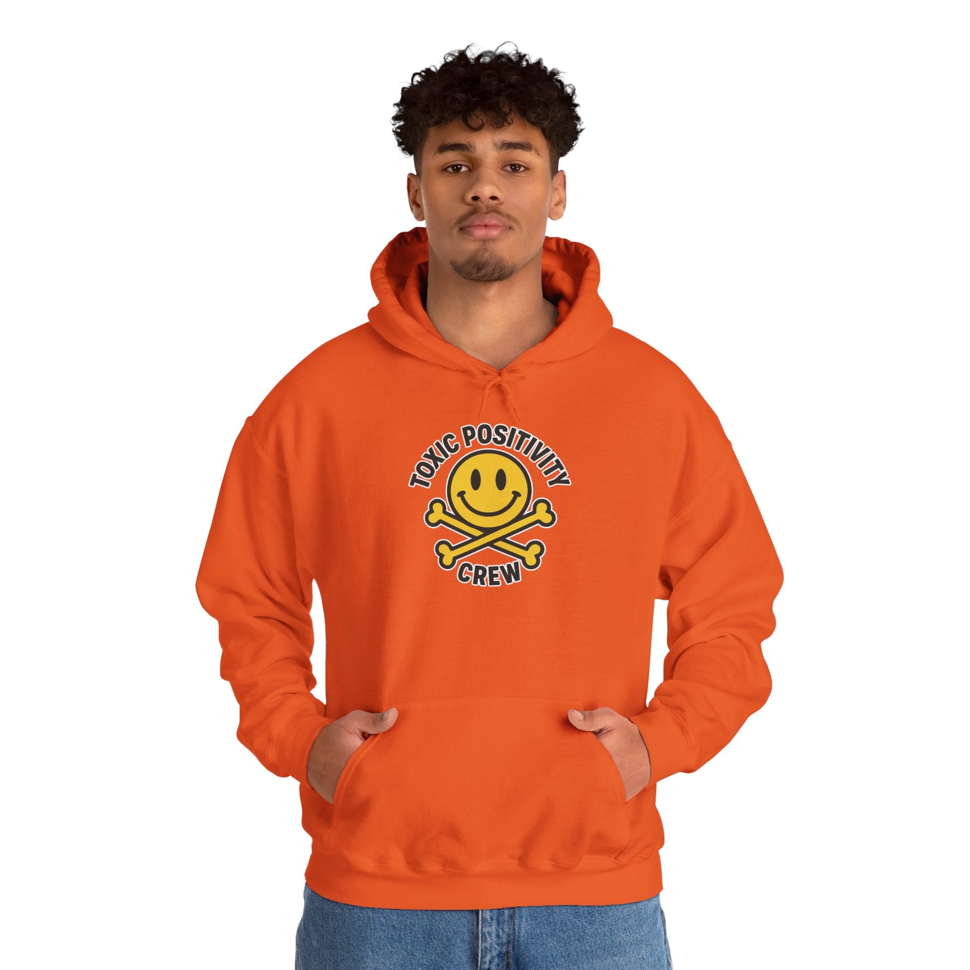 Toxic Positivity Hoodie | Unisex Hooded Sweatshirt | Comfortable Casual Wear, Gift for Friends, Positive Vibes, Streetwear Style