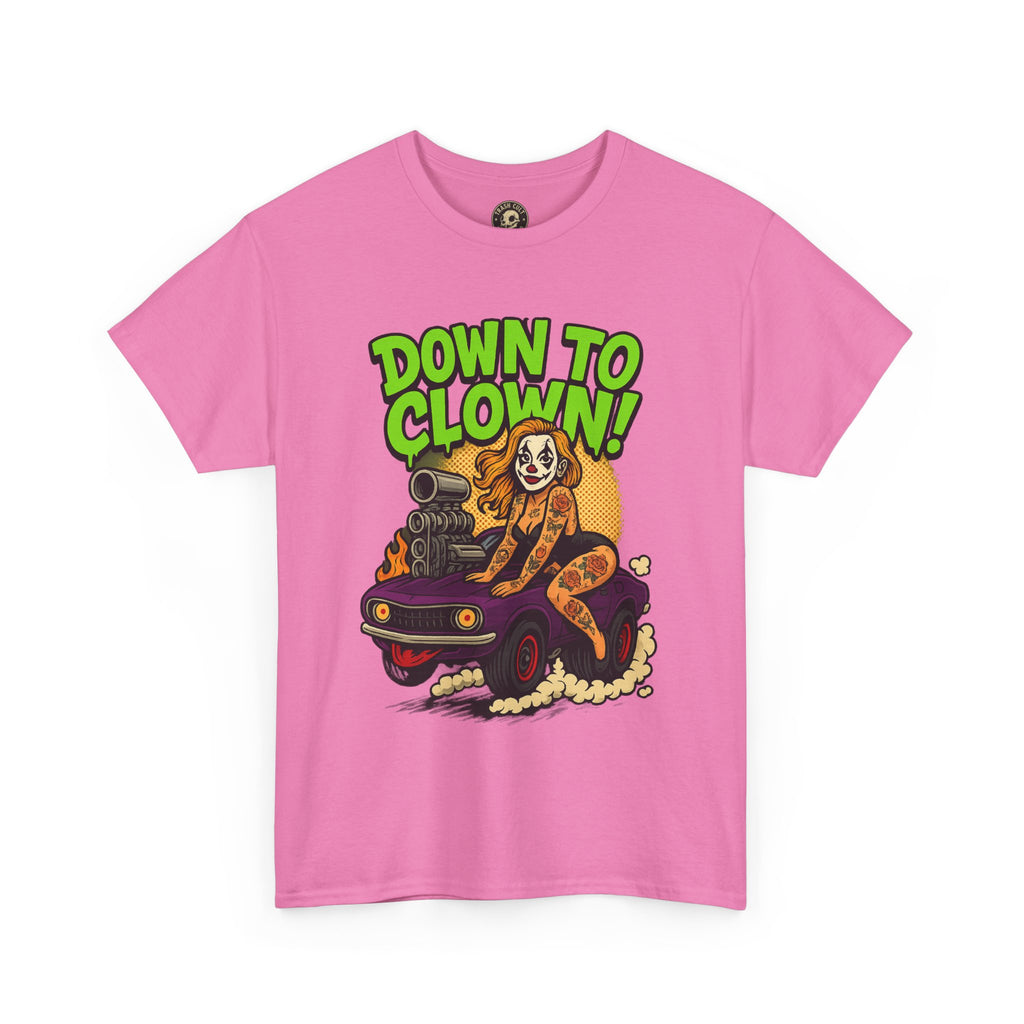 Unisex Graphic Tee | Down to Clown T-Shirt, Fun Statement Shirt, Casual Wear, Gift for Friends, Festivals, Halloween