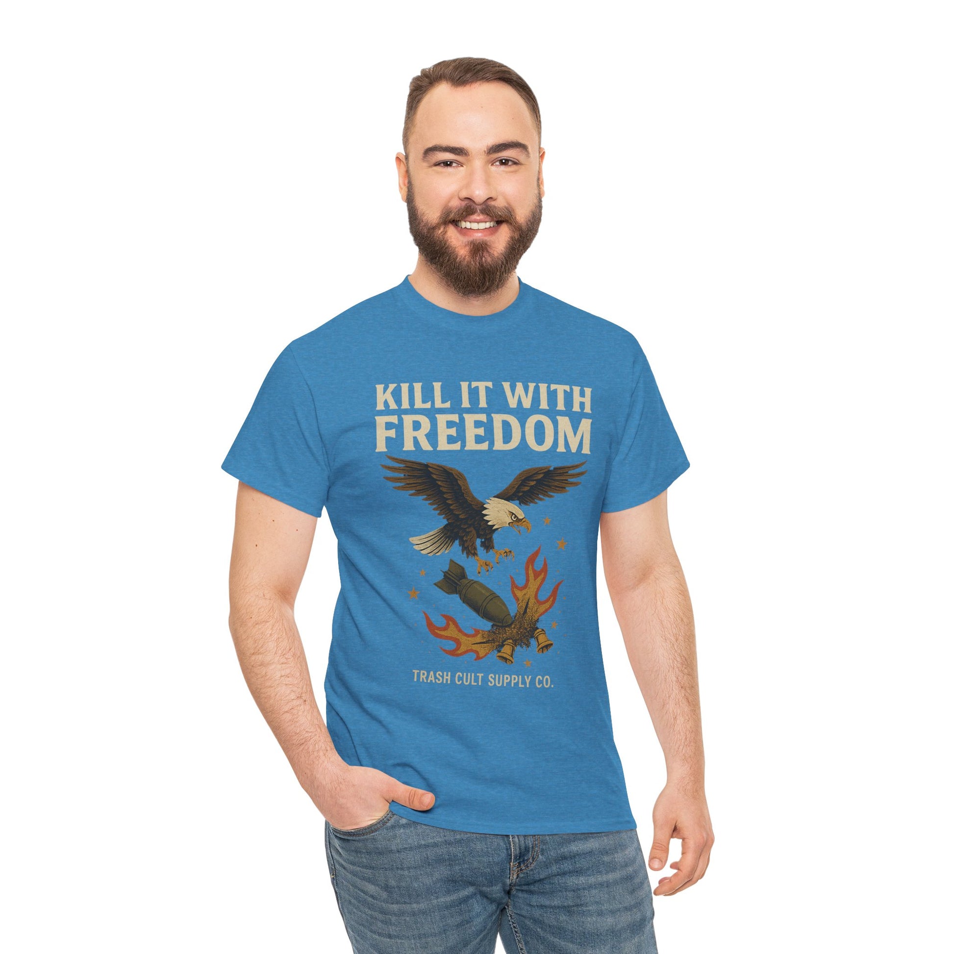 Kill It With Freedom T-Shirt – Patriotic Military Graphic | Trash Cult Supply Co. | Gildan 5000 Tee