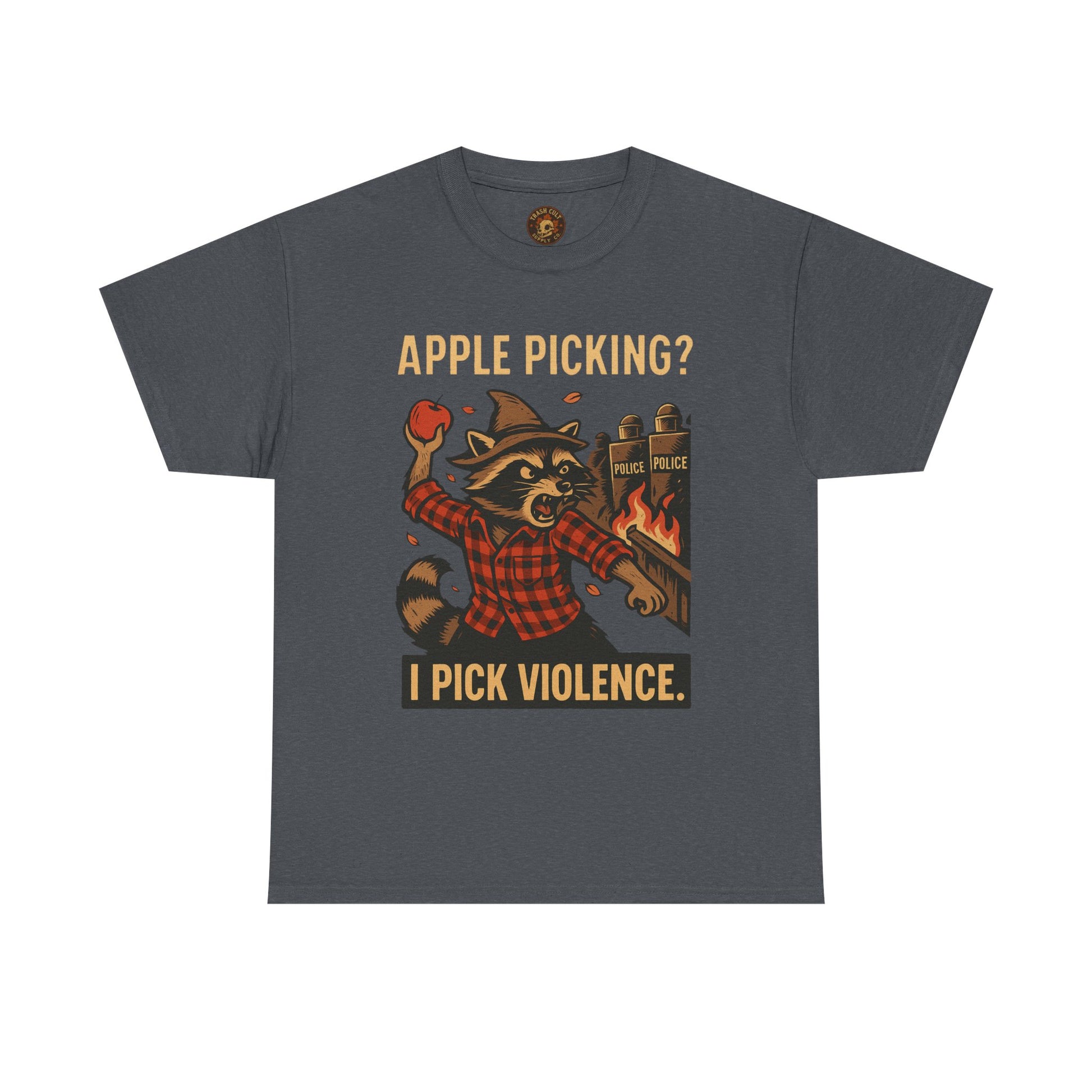 Apple Picking? I Pick Violence Shirt – Angry Raccoon Riot Tee – Fall of Humanity Collection – Trash Cult Supply Co.