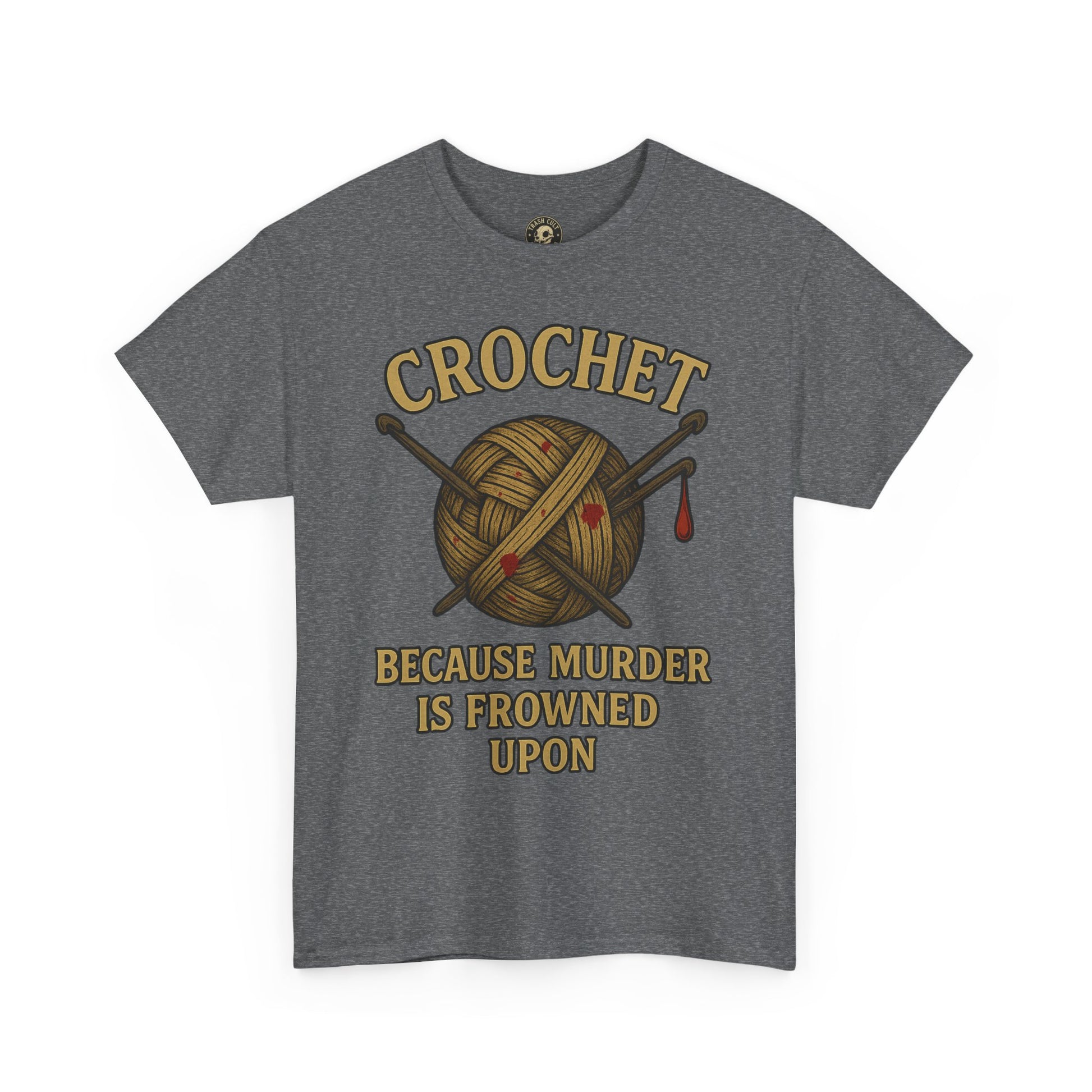 Crochet Humor Tee - Perfect for Crafters, Knitters, and Yarn Lovers - Gifts for Birthdays, Christmas, Craft Parties, and More