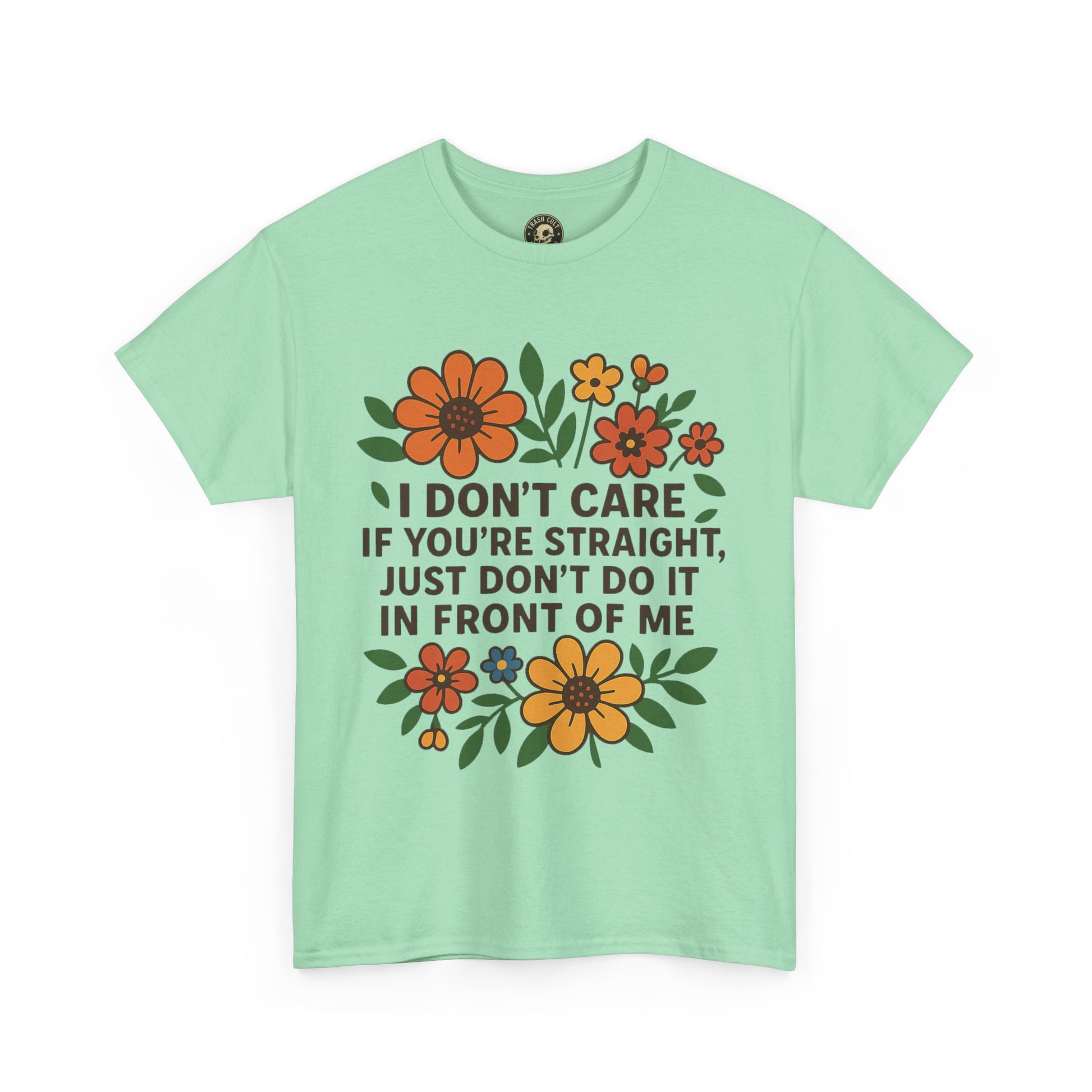 “I Don’t Care If You’re Straight” Funny Floral Shirt – LGBTQ+ Ally Tee – Bold Statement Graphic – Gildan 5000