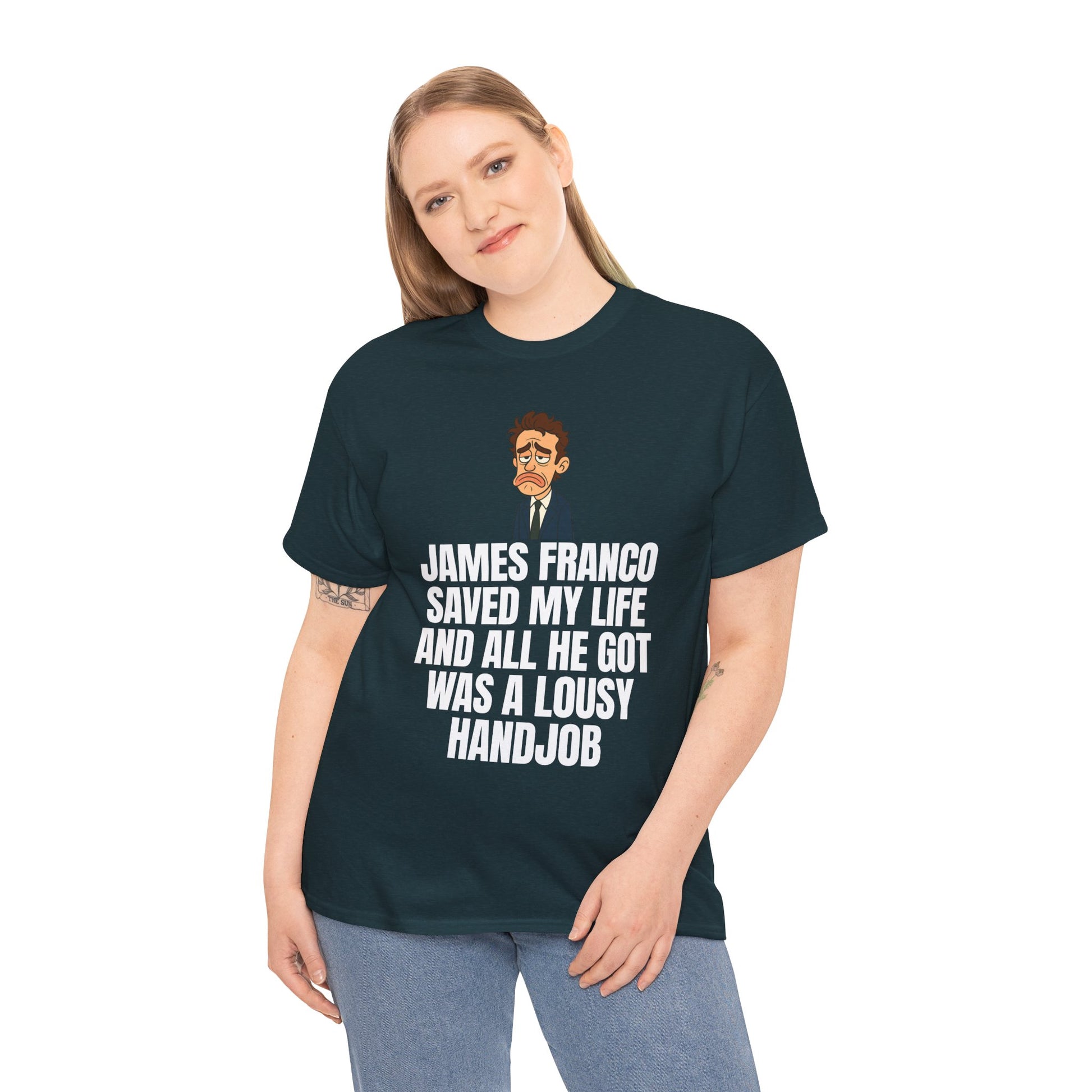 Disappointed James Franco Parody Shirt – “Saved My Life, Got a Lousy Handjob” Funny Cartoon Tee
