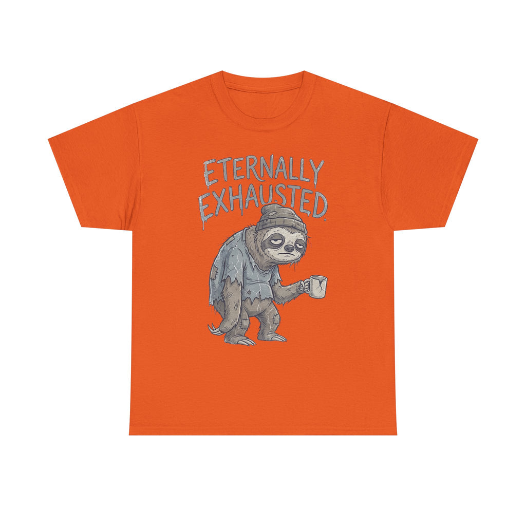 T-Shirt — 'Eternally Exhausted' Sloth Graphic Tee (Funny Coffee Lover Gift)