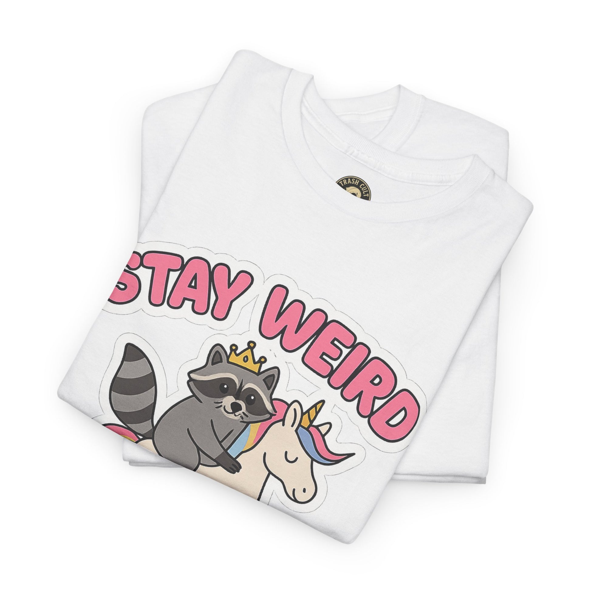 Stay Weird Stay Feral Shirt – Raccoon & Unicorn – High Visibility Gildan 5000 Tee