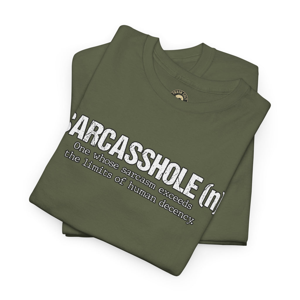 Sarcasshole Definition T-Shirt – Funny Sarcasm Graphic Tee