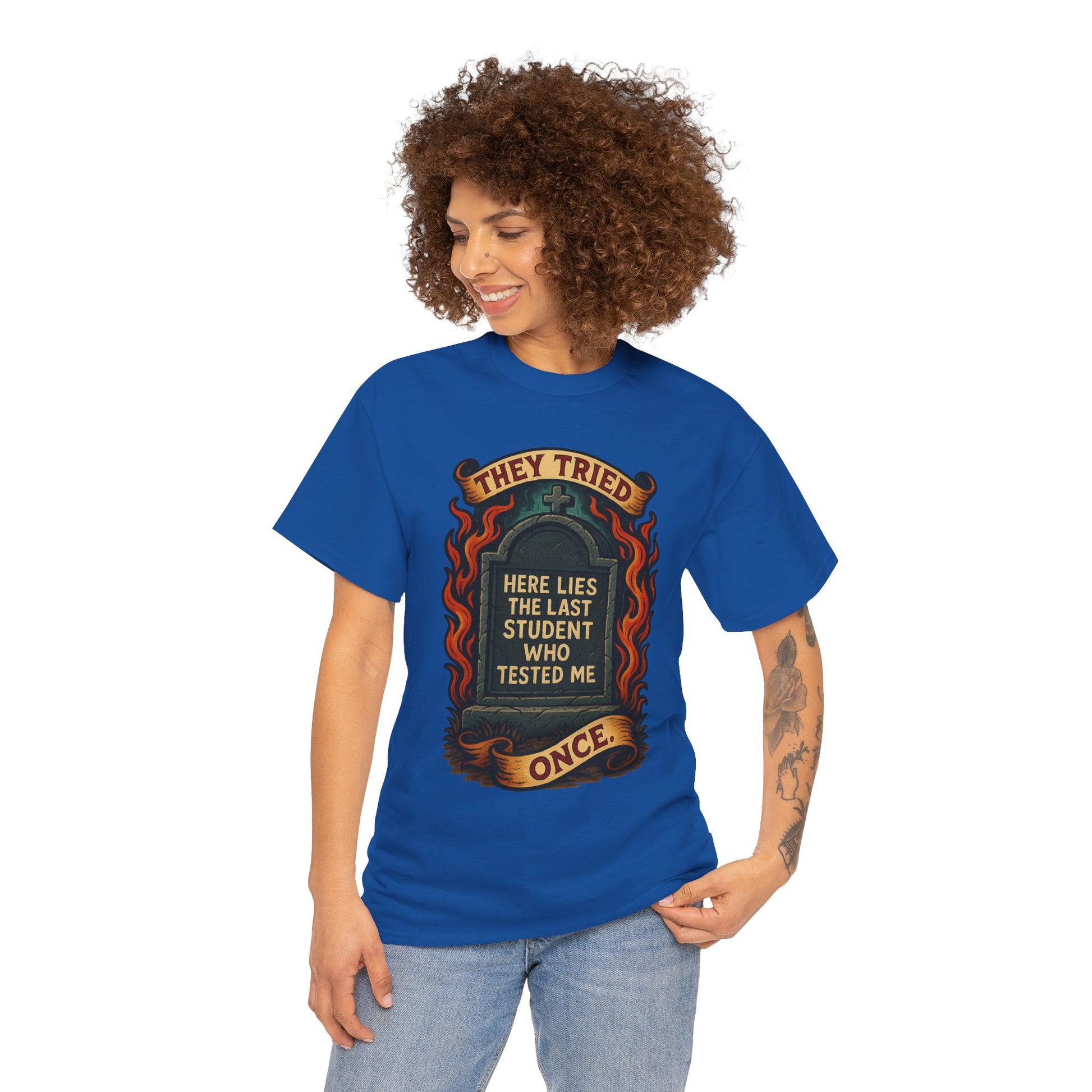 Funny Student Tribute Tee, Unisex Graphic Shirt, Back to School Apparel, Graduation Gift, Teacher Humor Clothing